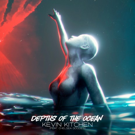 Depths of the Ocean ft. Chelsea Goodes | Boomplay Music