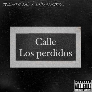 La Calle de los Perdidos (Special Version)