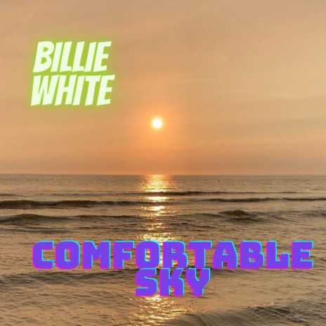 Comfortable Sky | Boomplay Music