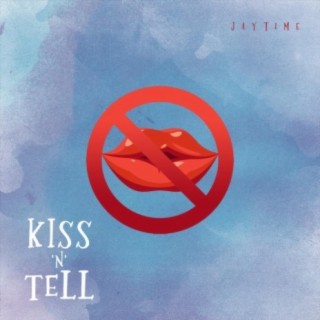 Kiss n Tell