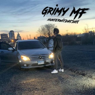 Grimy MF lyrics | Boomplay Music