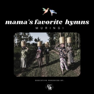 Mama's Favorite Hymns