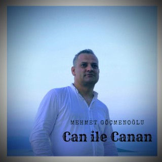 CAN İLE CANAN