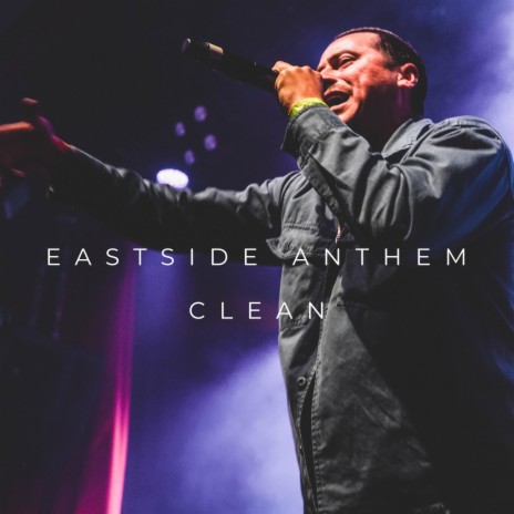 Eastside Anthem (Radio Edit) | Boomplay Music