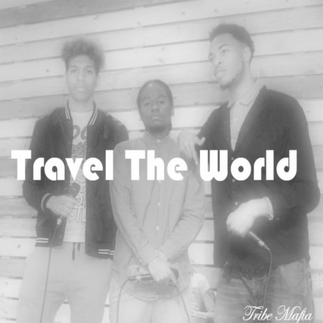 Travel the World | Boomplay Music