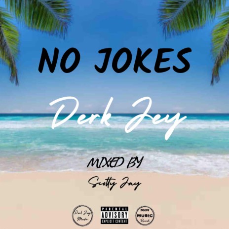 No Jokes | Boomplay Music