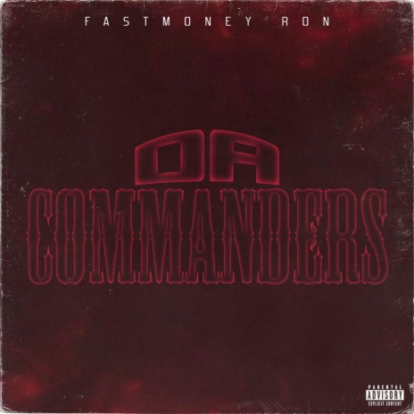 Da Commanders | Boomplay Music