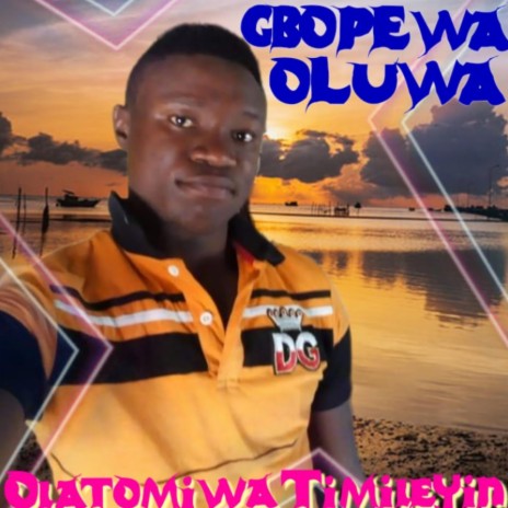 Gbopewaoluwa | Boomplay Music