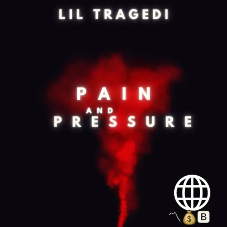 Pain and Pressure | Boomplay Music