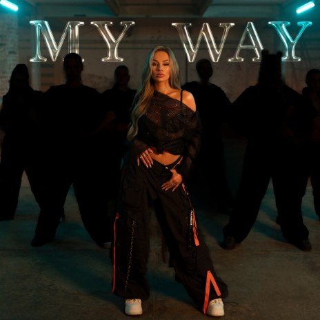 MY WAY | Boomplay Music