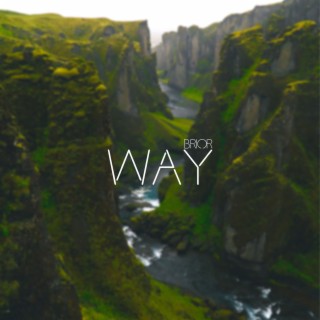 Way (Remastered)