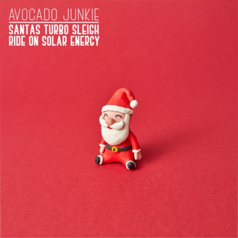 Santas Turbo Sleigh Ride On Solar Energy | Boomplay Music