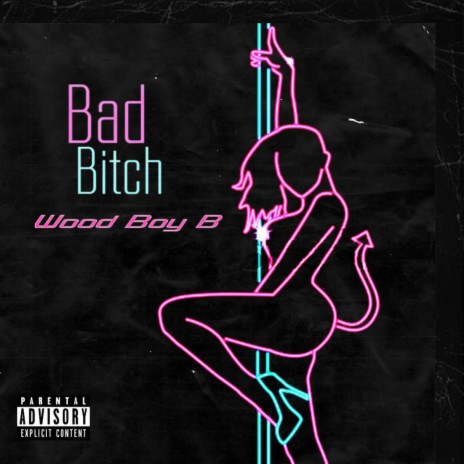 Bad Bitch (Bossy. And. Determined) | Boomplay Music