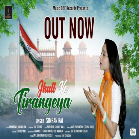 Jhull Jhull Ve Tirangeya (feat. Onkar Raj & Harman Raj) | Boomplay Music