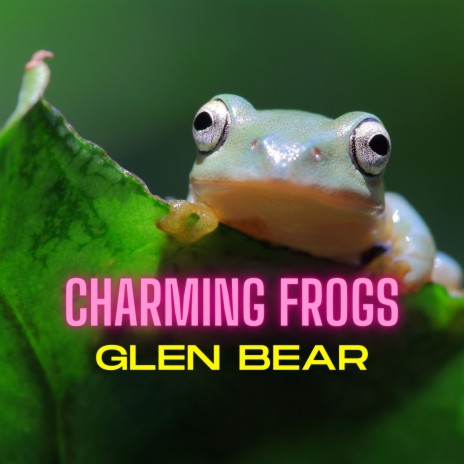 Charming Frogs | Boomplay Music