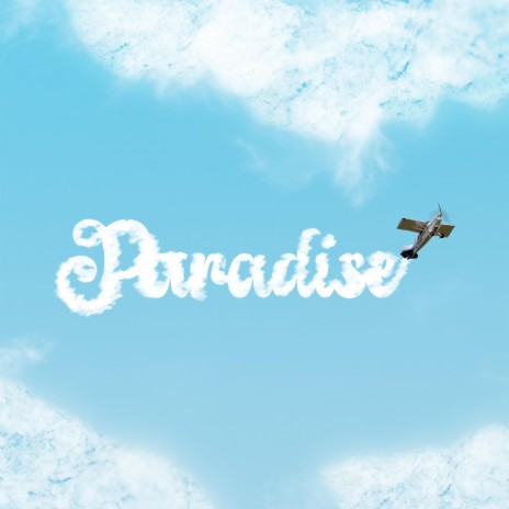 PARADISE | Boomplay Music