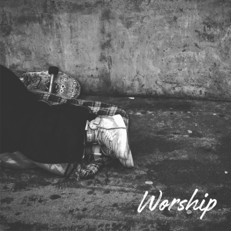 Worship | Boomplay Music