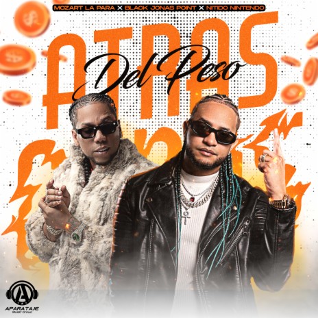 Atras Del Peso ft. Black Jonas Point & Nitido Nintendo | Boomplay Music