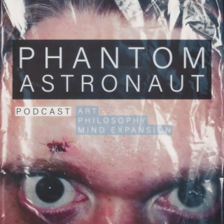 Phantom Astronaut - Savas Abadsidis
