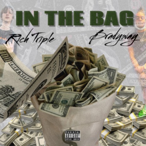 In The Bag (feat. BradyWay) | Boomplay Music