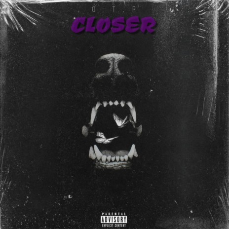 Closer