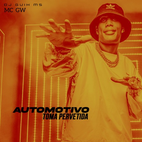 Automotivo Toma Pervertida ft. Mc Gw | Boomplay Music