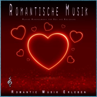 Romantic Musik Erleben