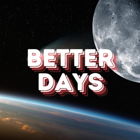 Better Days ft. Nikos | Boomplay Music