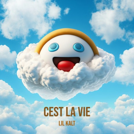 Cest La Vie | Boomplay Music