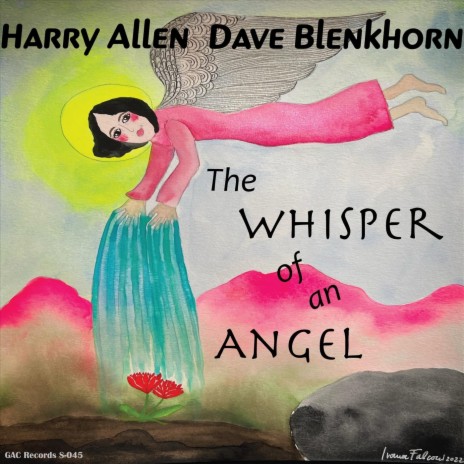 The Whisper of an Angel ft. Dave Blenkhorn | Boomplay Music