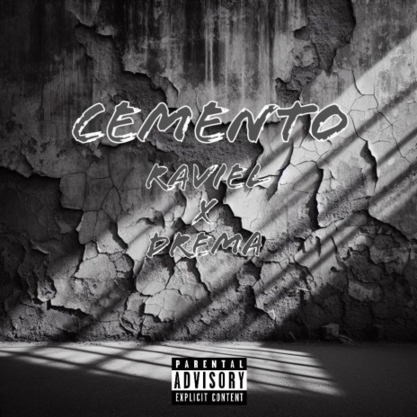 Cemento ft. Raviel | Boomplay Music