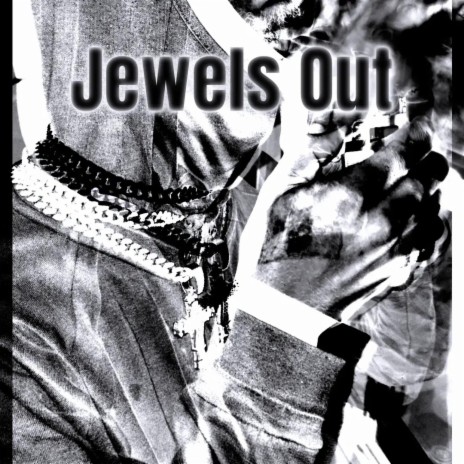 Jewels Out | Boomplay Music