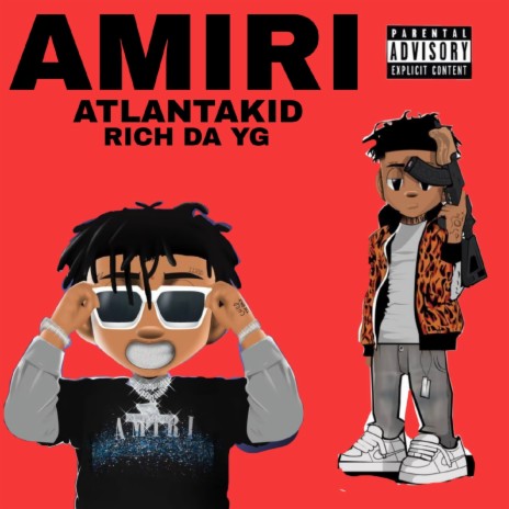 Amiri ft. Atlantakid | Boomplay Music
