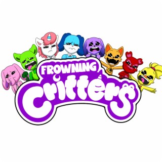 Frowning Critters Song (FROWN Everyday)