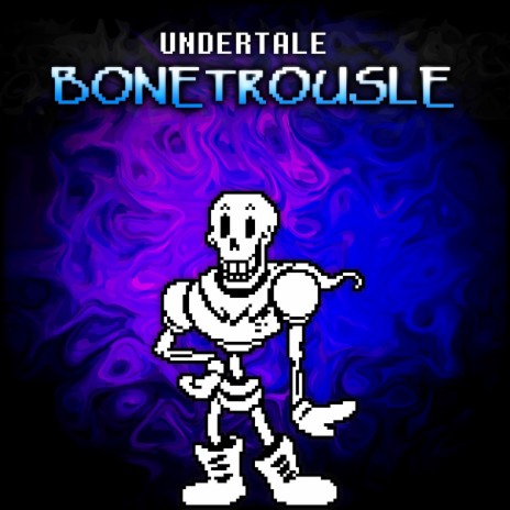 BONETROUSLE | Boomplay Music