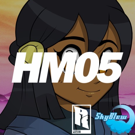 HM 05 ft. SkyBlew | Boomplay Music