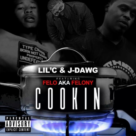 Cookin ft. Lil C | Boomplay Music