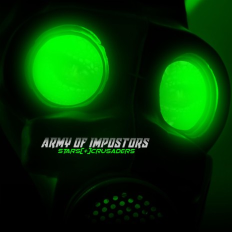 Army of Impostors (C0r3 C1ty Remix)