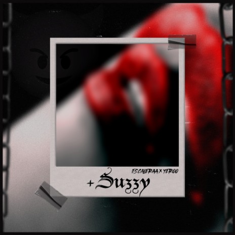+Suzzy ft. Yeray | Boomplay Music