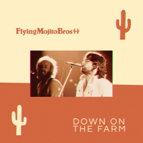 Down On The Farm (Flying Mojito Bros Refrito) | Boomplay Music