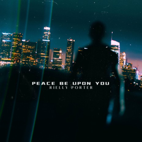 Peace Be Upon You | Boomplay Music