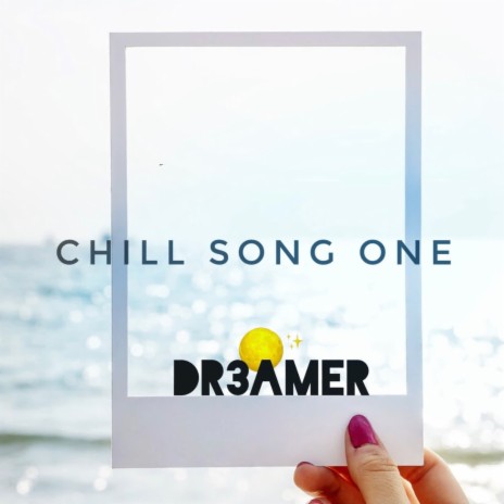 Chill Song One | Boomplay Music