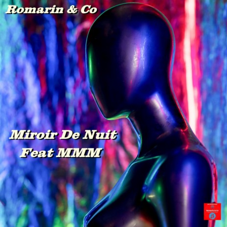Miroir De Nuit ft. Co & MMM | Boomplay Music