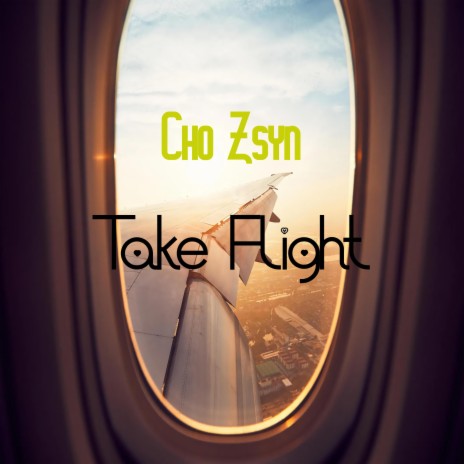 Take flight | Boomplay Music