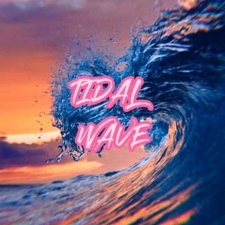 Tidal Wave