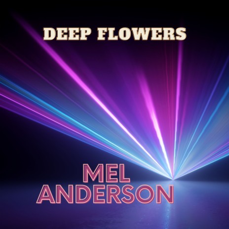 Deep Flowers | Boomplay Music