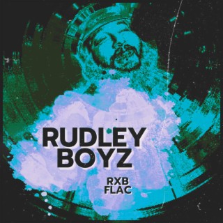 Rudley Boyz (Drumfunk Revision)