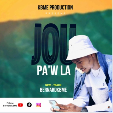 Jou paw la | Boomplay Music