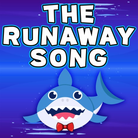 The Runaway Song (Ocean Edition)