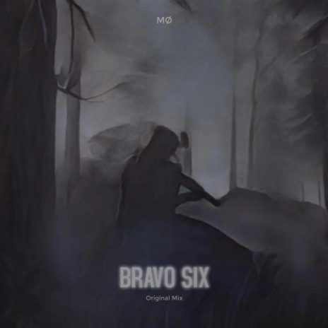Bravo Six